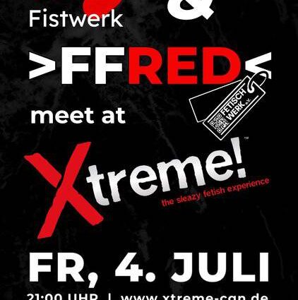Eventplakat für Fistwerk und FFRRED mit Informationen zum Xtrem-Event in Köln.