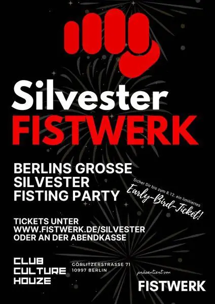 Plakat für die Silvester Fistwerk Party in Berlin mit rotem Fistwerk-Logo und Veranstaltungshinweisen.